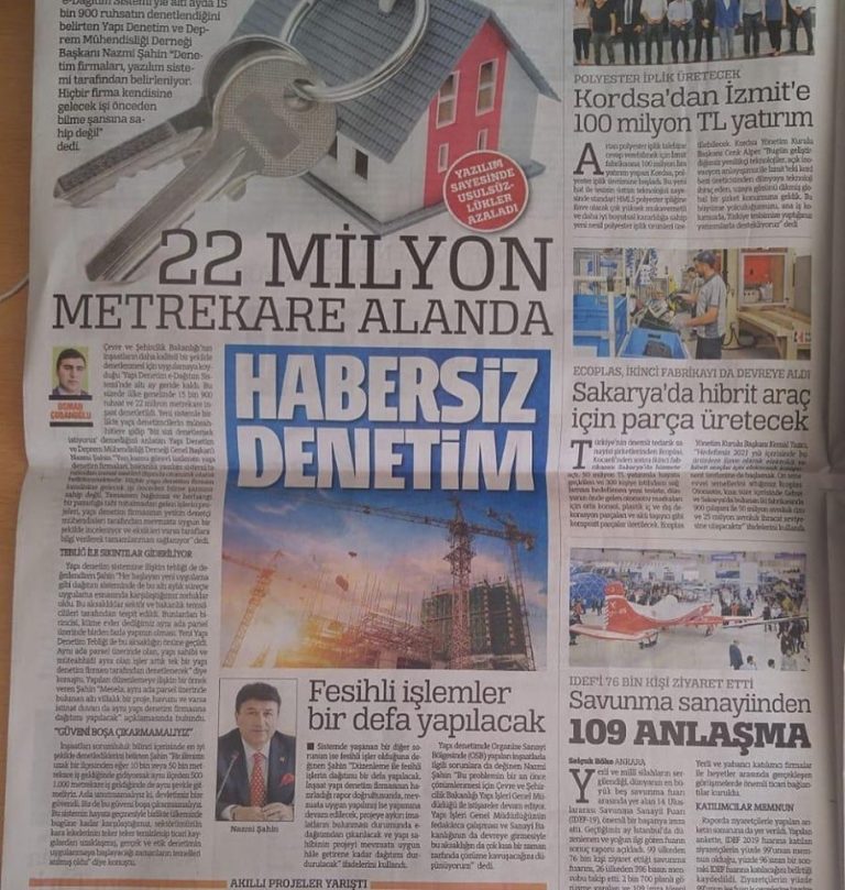e-Dağıtım Sistemi’yle altı ayda 15 bin 900 ruhsatın denetlendiğini belirten Yapı Denetim ve Deprem Mühendisliği Derneği Başkanı Nazmi Şahin “Denetim firmaları, yazılım sistemi tarafından belirleniyor. Hiçbir firma kendisine gelecek işi önceden bilme ş