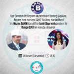 Yarın saat 18.30 da Kanal B Günce programında İZMİR depremi gündemi ile Sn Duygu ÇALI hanımın konuğu olacağız.